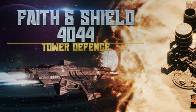 Faith &#038; Shield:4044 Tower Defense Free Download