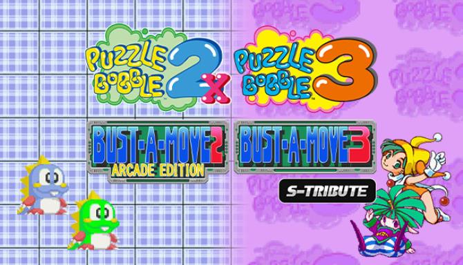 Puzzle Bobble2X/BUST-A-MOVE2 Arcade Edition &#038; Puzzle Bobble3/BUST-A-MOVE3 S-Tribute Free Download
