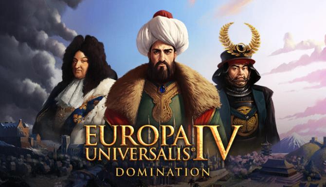 Europa Universalis IV: Domination Free Download